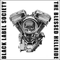 Black Label Society - The Blessed Hellride