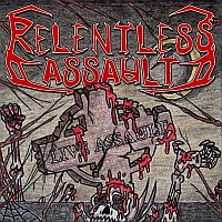 Relentless Assault