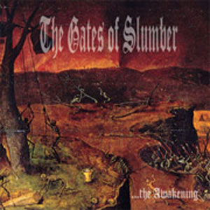 The Gates of Slumber - ...The Awakening
