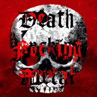Ancient Existence–Death fucking metal