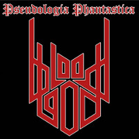 Bloodgod - Pseudologia Phantastica