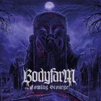 Bodyfarm – The Coming Scourge