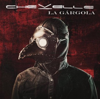 Chevelle – La Gárgola
