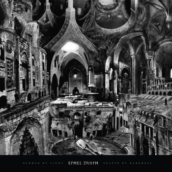 Ephel Duath - Hemmed By Light, Shaped By Darkness