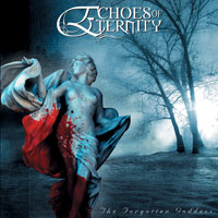 Echoes of Eternity – The Forgotten Goddess