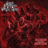 Grand Supreme Blood Court - Bow Down Before The Bloodcourt