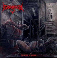 Gorgasm - Destined to Violate