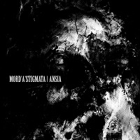 Mord'A'Stigmata - Ansia