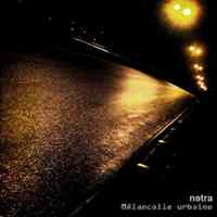 Netra - Mélancholie Urbaine