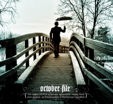 October File – The Application of Loneliness, Ignorance, Misery, Love and Despair - An Introspective of the Human Condition
