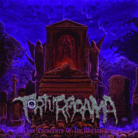  Torturerama - Close Encounters of the Morbid Kind 