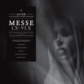 Ulver - Messe I.X-VI-X