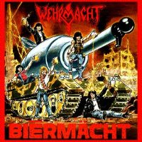wehrmacht - biermacht