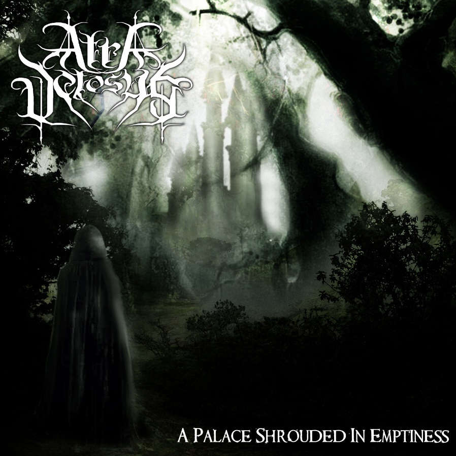 Atra Vetosus - A Palace Shrouded In Emptiness