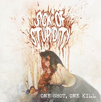  Sick of Stupidity