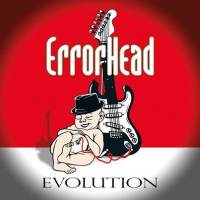 Errorhead - Evolution