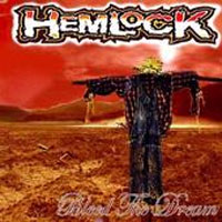 Hemlock - Bleed The Dream