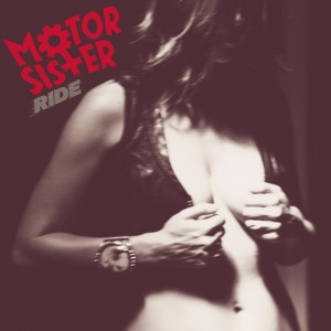  Motor Sister - Ride 