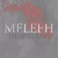 Meleeh - Heartland