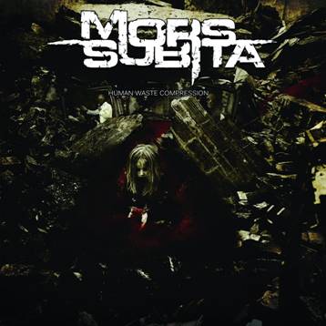 Mors Subita – Human Waste Compression