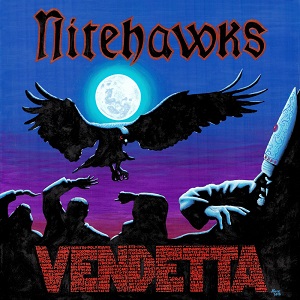  Nitehawks - Vendetta 