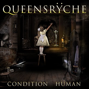 Queensrÿche - Condition Hüman 