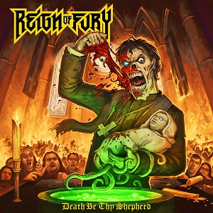 Reign Of Fury - Death Be Thy Shepherd