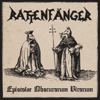 Rattenfänger – Epistolae Obscurorum Virorum