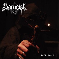 Sargeist – Let The Devil In