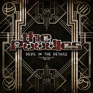  The Poodles - Devil In The Details 