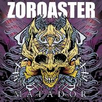 Zoroaster - Matador