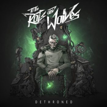to-the-rats-and-wolves-dethroned
