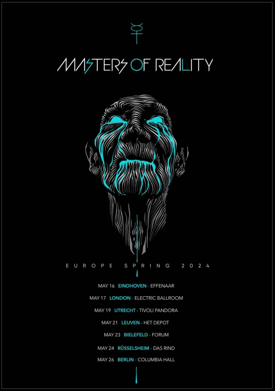 Masters of Reality, European Tour 2024